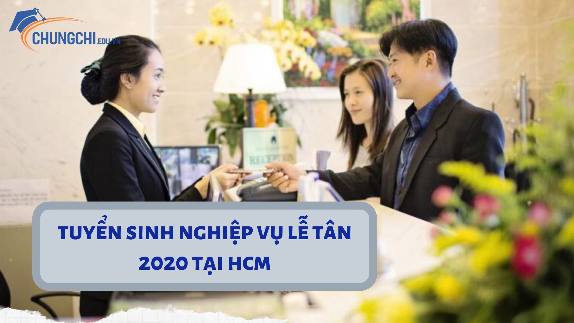 tuyển sinh lễ tân 2020