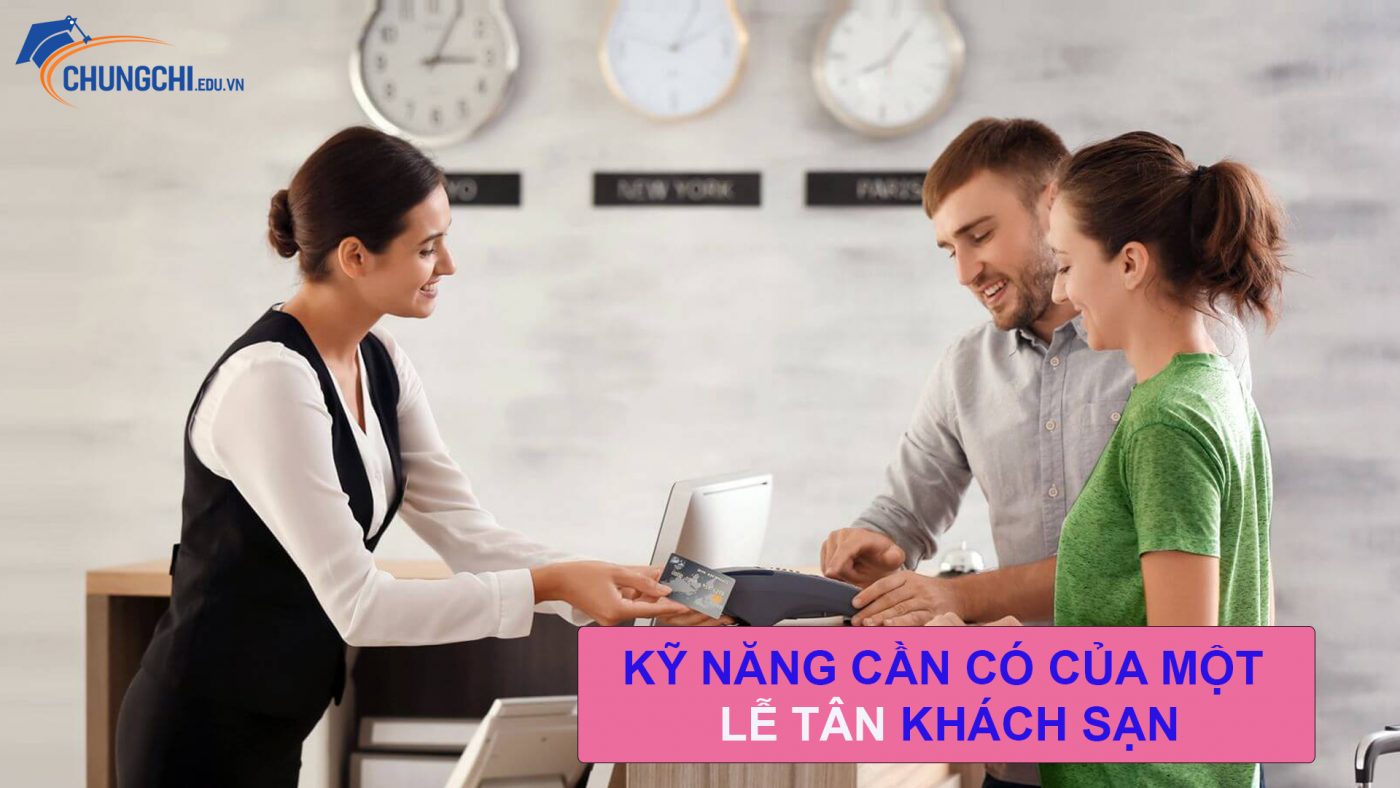 kỹ năng tiếp tân khách sạn