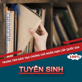 Tuyển sinh chứng chỉ bồi dưỡng nghiệp vụ khối ngành văn thư lưu trữ