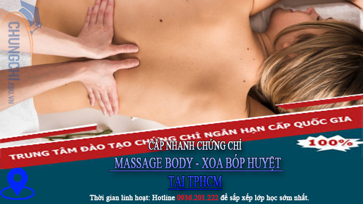 CẤP NHANH CHỨNG CHỈ MASSAGE BODY XOA BÓP HUYỆT TPHCM